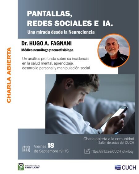 Chivilcoy: El CUCH será sede de una charla abierta sobre pantallas, redes sociales e inteligencia artificial desde la mirada de la neurociencia
