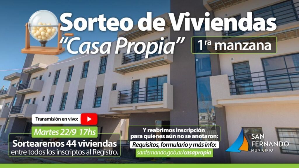 San Fernando sorteará 44 viviendas el martes 22/9 y reabrió la inscripción